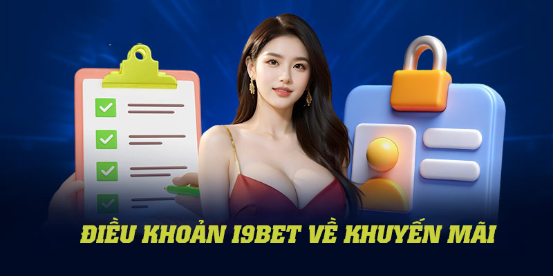 Các quy định trong điều khoản I9bet khi tham gia cá cược, chơi game